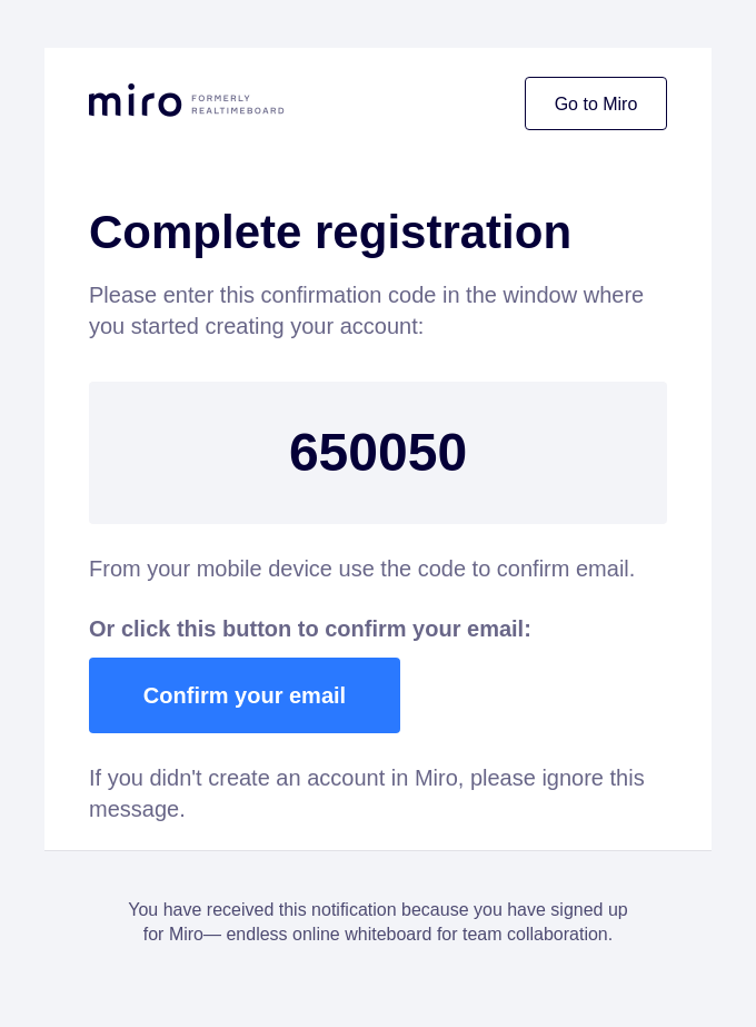 Confirmation Code for Miro: 650050